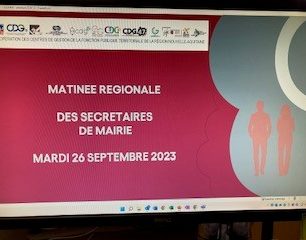 Le MARDI 26 SEPTEMBRE 2023, matinée dédiée aux secrétaires de mairie* des 12 départements de Nouvelle-Aquitaine