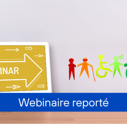 Webinaires sur la RQTH et le maintien dans l’emploi
