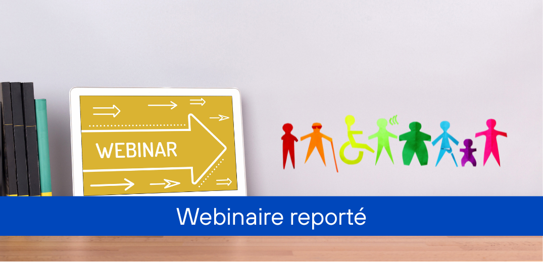 Webinaires sur la RQTH et le maintien dans l’emploi